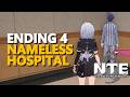 Nameless Hospital Ending 4 Neverness To Everness