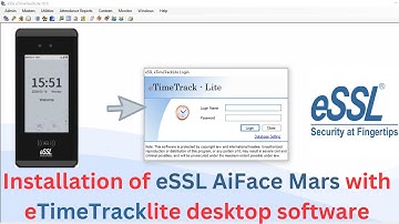 Installation of Aiface Mars with etimetracklite Desktop software | etimetracklite | essl