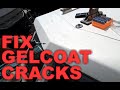 Repair Gelcoat Cracks Step By Step 🌟 includes materials list ✔️ proven gelcoat crack repair method