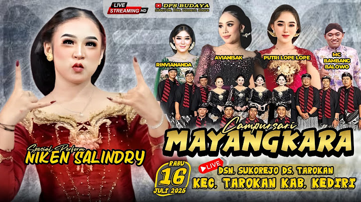 #live CAMPURSARI MAYANGKARA || NIKEN SALINDRY || Di TAROKAN - KEDIRI