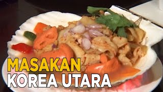 melahap Lezat nikmat kuliner khas korea utara | WISATA KULINER