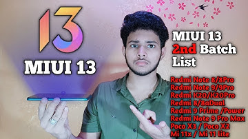 MIUI 13 Second Batch India List is Here 🔥