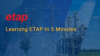 ETAP Software explained in 5 Minutes screenshot 5