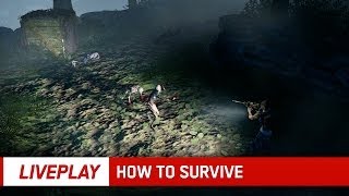 How to survive | LIVEPLAY