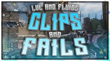 Multi Cod Clips & Fails ft. Fluids @SoaRLVL_