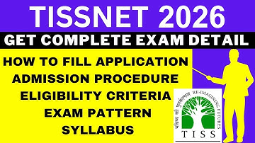 TISSNET 2026 Notification (Out), Application, Dates, Eligibility, Syllabus, Pattern, Admit Card