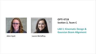 OPTI 471B Lab 1 Video Summary
