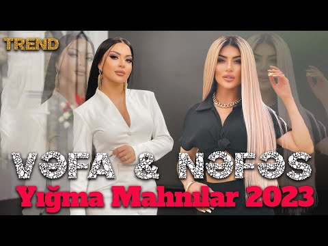 Subayliq Sultanliqdir Vallah - Vefa Serifova & Nefes 2023 En Yeni Azeri Yigma TREND Klipler 2023