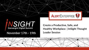 Create a Productive, Safe, and Healthy Workplace | InSight Thought Leader Session
