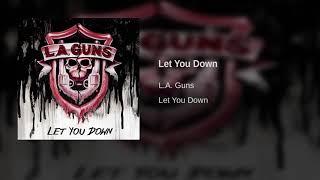 L.A. Guns - Let You Down (Single)