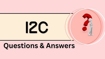 I2C Protocol Questions & Answers | Most Asked I2C Questions for Embedded Systems