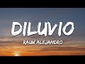 Rauw alejandro  diluvio letralyrics