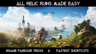 HORIZON FORBIDDEN WEST - Destroy all "Relic Ruins" like a boss [Extreme Shortcuts]