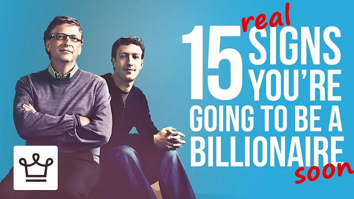 15 REAL Signs You’re Going To Be A Billionaire - DayDayNews