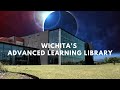 Wichitas advanced learning library  wichita kansas