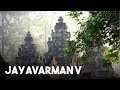 Jayavarman V - Rulers of the Khmer Empire #6