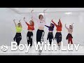 Boy With Luv(작은 것들을 위한 시) - BTS(방탄소년단) | Diet Dance | 댄스다이어트 | 줌바 | Zumba | 홈트