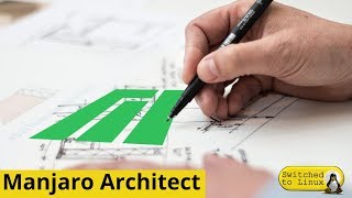 Manjaro Architect