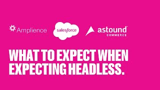 What to Expect When Expecting Headless