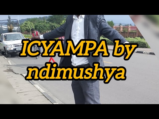 ICYAMPA by ndimushya (alp pro) official music lyrics class=