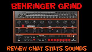 Behringer Grind review chat stats