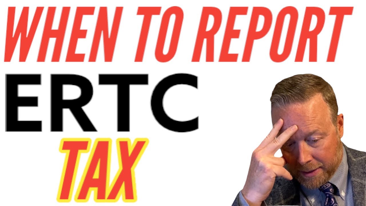 erc-update-reporting-ertc-sick-leave-tax-credits-on-tax-return