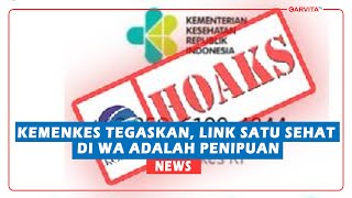 NEWS || Ministry of Health Confirms: SATUSEHAT Links on WhatsApp Are a Scam screenshot 2