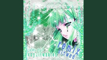 #voyuitwaaien (SUPER slowed + reverb)