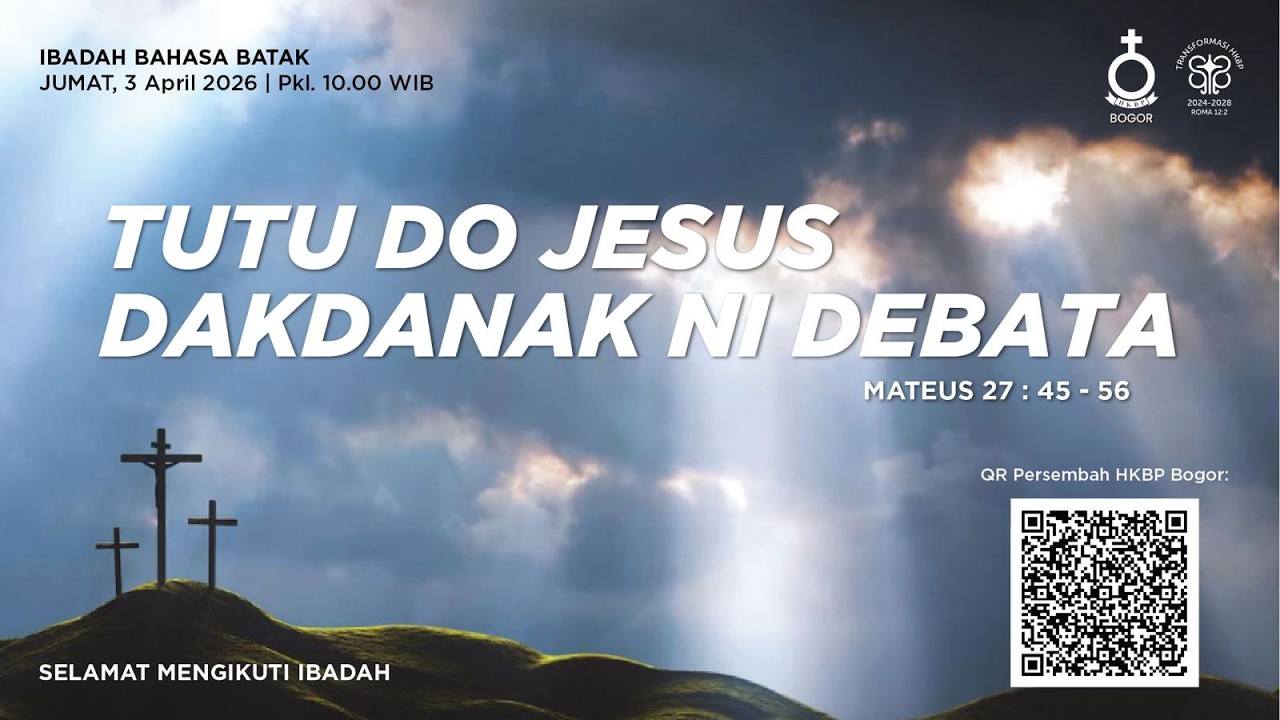 PARTURE NI ACARA PARNINGOTAN ARI HAMAMATE NI TUHAN JESUS   | 03 APRIL 2026 | HKBP BOGOR RESORT BOGOR