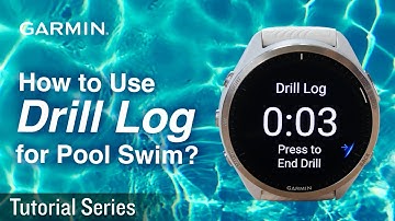 Tutorial - Multisport Smartwatch: Using Drill Log Feature for Pool Swimming