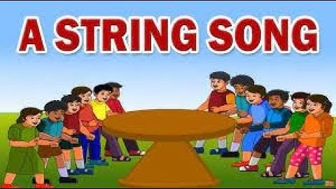 Class 3 - English || Chapter no. 4  - A String Song || Maharashtra State Board