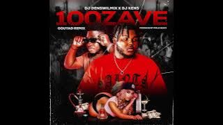 100ZAVE GOUYAD REMIXX_DJ Denswilmix X DJ Kens  ( #GOUYAD )
