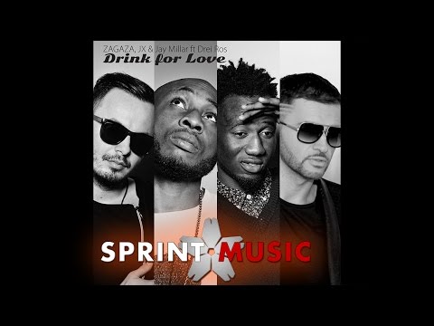 ZAGAZA, JX, Jay Millar Ft. Drei Ros - Drink For Love | Official Single