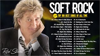Rod Stewart, Elton John, Lionel Richie, George Michael, Eric Clapton 🤞 Best Soft Rock Songs EVER