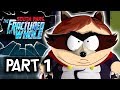 South Park: The Fractured But Whole Gameplay | Part 1 | CARTMAN &amp; THE DRAGON | Game Walkthrough PS4