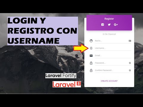 05. Login y registro personalizado | Añadir Username al Login y al Registro | Laravel 8 desde cero