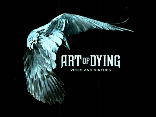 Art Of Dying - Watching You Watching Me