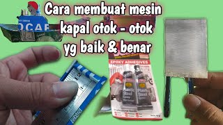 How to make a good and correct otok otok ship engine, guaranteed to work #viral