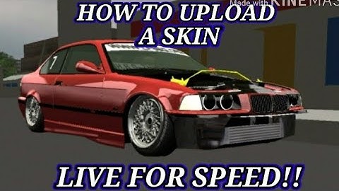 HOW TO UPLOAD A SKIN IN LFS