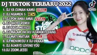 DJ TIKTOK TERBARU 2022 - DJ YA CUMAN KAMU X DJ NGAMEN 5 SLOW REMIX| REMIX VIRAL TIKTOK 2022