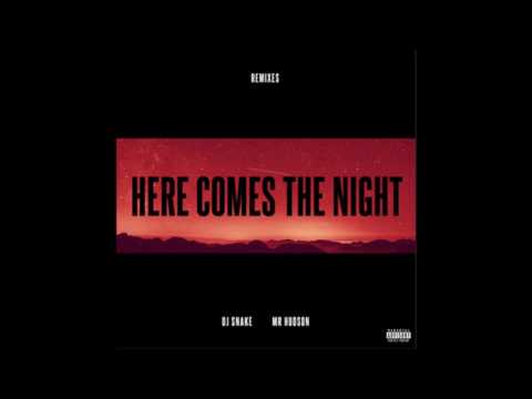 Dj Snake Ft  Mr Hudson - Here Comes The Night (Junkie Kid Remix)
