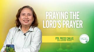 Daylight Devotion | Praying the Lord’s Prayer | August 6, 2026