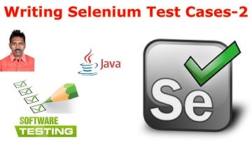 Selenium Tutorial For Beginners 29|Writing Selenium Test Cases Part-2|G C Reddy|