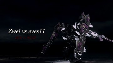 Armored Core: V & Verdict Day -  Zwei vs eyes11【#ACV/D】
