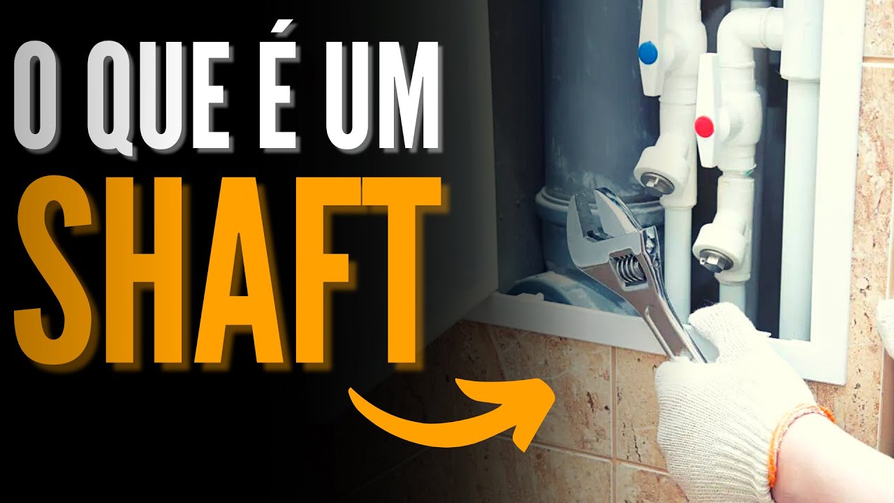 O que é um SHAFT? Veja na prática o que significa Alex Wetler YouTube