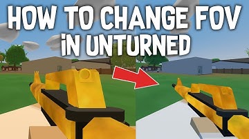 How to change FOV in Unturned | P9nda