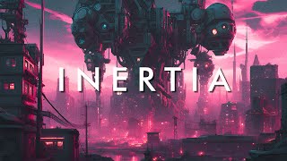 INERTIA  - A Chill Synthwave Mix That Gives Your False Memories @AstralThrob