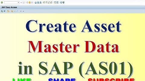 How to create Asset Master Data  in SAP (AS01)