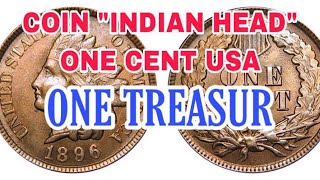 COIN ONE CENT USA OF 1896, 1897,1898, 1899 ONE TREASUR