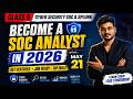 Class 8: Become a SOC Analyst in 2026 | Cyber Security, SOC &amp; Splunk | Get Certified &amp; Job Ready